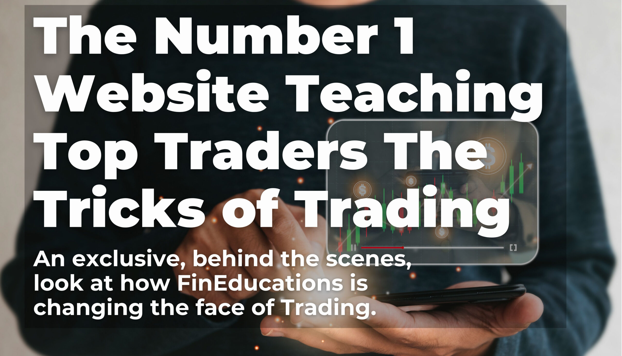 The Number 1 Website Teaching Top Traders the Tricks of Trading