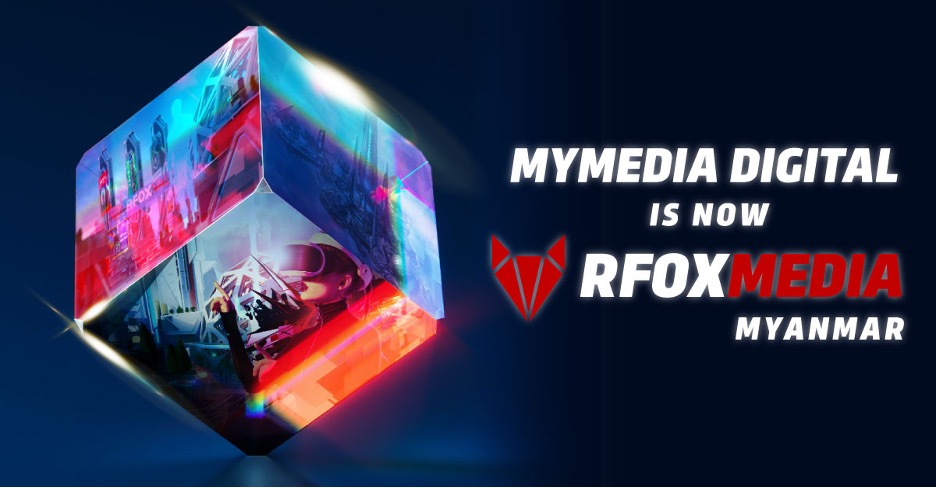 MYMEDIA Digital Rebrands into RFOX MEDIA in Myanmar Following RedFOX Labs Acquisition