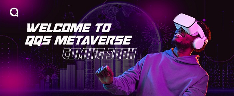 Metaverse Project QQS To Launch Presale on 15th May 2022