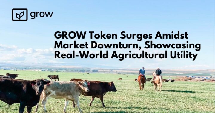 GROW Token Surges Amidst Market Downturn, Showcasing Real-World Agricultural Utility