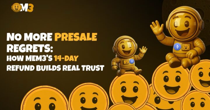 No More Presale Regrets: How MEM3’s 14-Day Refund Builds Real Trust
