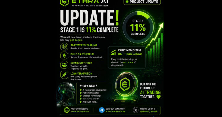 ETHRA AI Reports Strong Early Momentum as Stage 1 Presale Reaches 11% Completion